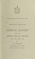 view [Report 1946] / School Medical Officer of Health, Burton-upon-Trent County Borough.