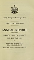 view [Report 1959] / School Medical Officer of Health, Burton-upon-Trent County Borough.