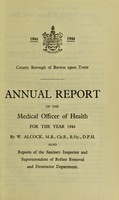 view [Report 1944] / Medical Officer of Health, Burton-upon-Trent County Borough.