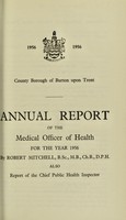 view [Report 1956] / Medical Officer of Health, Burton-upon-Trent County Borough.