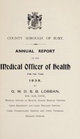 view [Report 1939] / School Medical Officer of Health, Bury County Borough.