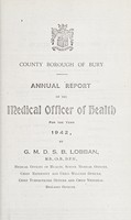 view [Report 1942] / School Medical Officer of Health, Bury County Borough.