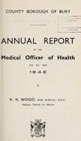 view [Report 1946] / School Medical Officer of Health, Bury County Borough.