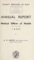 view [Report 1950] / School Medical Officer of Health, Bury County Borough.