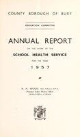 view [Report 1957] / Medical Officer of Health, Bury County Borough.