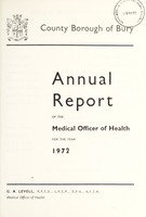 view [Report 1972] / Medical Officer of Health, Bury County Borough.