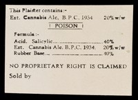 view This plaister contains:- : ext. cannabis alc, B.P.C. 1934 20%w/w.