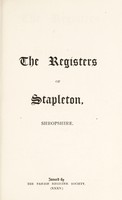 view The registers of Stapleton, Shropshire : 1546-1812 / transcribed by E.C. Hope-Edwards and edited by Hudleston Stokes.