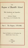 view The register of Blundell's school, with introduction and appendices by Arthur Fisher ... / Printed and published for the Old Blundellian Club, Blundell's School, Tiverton, Devon.