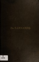 view [Volume of news-cuttings on the death of Dr. Barnardo.] / [Thomas John Barnardo].