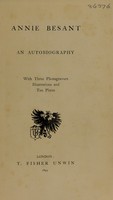 view Annie Besant : an autobiography ... / [Annie Wood Besant].