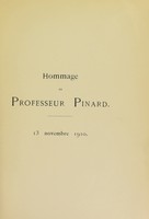 view Hommage au Professeur Pinard, 13 novembre 1910.