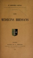 view Les médecins bressans / [Adolphe Cartaz].