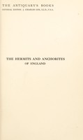 view The hermits and anchorites of England / [Rotha Mary Clay].