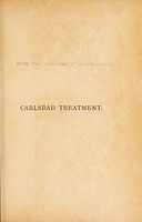 view The Carlsbad treatment for tropical ailments and how to carry it out in India / by Louis Tarleton Young.