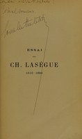 view Essai sur Ch. Lasègue, 1816-1883 / [Camille Streletski].
