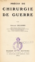 view Précis de chirurgie de guerre / par Edmond Delorme.