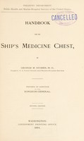 view Handbook for the ship's medicine chest / by George W. Stoner ; prepared by direction of the Surgeon-General.