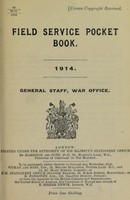 view Field service pocket book, 1914 / General Staff, War Office.