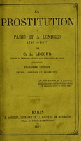 view La prostitution à Paris et à Londres / par C.J. Lecour.