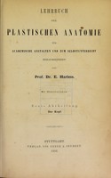 view Lehrbuch der plastischen Anatomie für academische Anstalten und zum Selbstunterricht / herausgegeben von Prof. Dr. E. Harless.