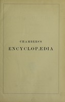 view Chambers's encyclopaedia : a dictionary of universal knowledge.