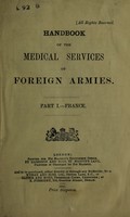 view Handbook of the medical services of foreign armies / [compiled for the General Staff by W.G. Macpherson].