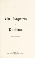 view The registers of Pitchford, Shropshire : 1558-1812 / transcribed and edited by T.R. Horton.