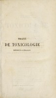 view Traité de toxicologie médico-légale et de la falsification des aliments, des boissons et des médicaments / par C.P. Galtier.