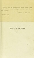 view The use of life / by the Right Hon. Lord Avebury.
