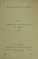 view Souvenir guide to London : visit of surgeons of the United States of America 1910.