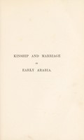 view Kinship and marriage in early Arabia / by W. Robertson Smith.