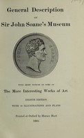 view General description of Sir John Soane's Museum : with brief notices of some of the more interesting works of art.