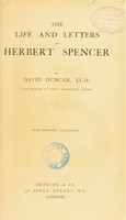 view The life and letters of Herbert Spencer / by David Duncan.