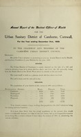 view [Report 1909] / Medical Officer of Health, Camborne U.D.C.