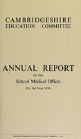 view [Report 1954] / School Medical Officer of Health, Cambridgeshire County Council.