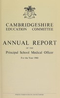 view [Report 1960] / School Medical Officer of Health, Cambridgeshire County Council.