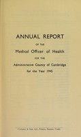 view [Report 1945] / Medical Officer of Health, Cambridgeshire County Council.