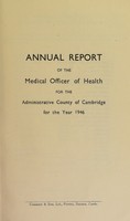 view [Report 1946] / Medical Officer of Health, Cambridgeshire County Council.