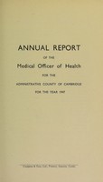 view [Report 1947] / Medical Officer of Health, Cambridgeshire County Council.