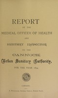 view [Report 1894] / Medical Officer of Health, Cannock U.D.C.