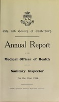 view [Report 1914] / Medical Officer of Health, Canterbury Borough / City & County.