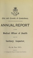 view [Report 1915] / Medical Officer of Health, Canterbury Borough / City & County.