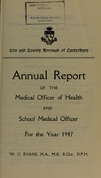 view [Report 1947] / Medical Officer of Health, Canterbury Borough / City & County.