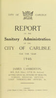 view [Report 1946] / Medical Officer of Health, Carlisle City.