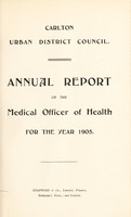 view [Report 1905] / Medical Officer of Health, Carlton U.D.C.