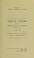 view [Report 1938] / Medical Officer of Health, Carlton U.D.C.