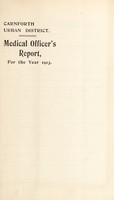 view [Report 1913] / Medical Officer of Health, Carnforth U.D.C.