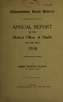 view [Report 1938] / Medical Officer of Health, Chanctonbury R.D.C.