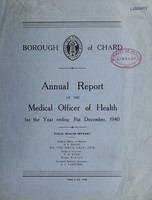 view [Report 1940] / Medical Officer of Health, Chard U.D.C. / Borough.